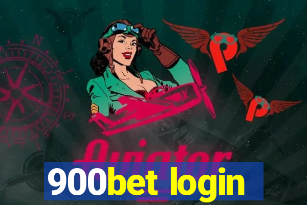 900bet login